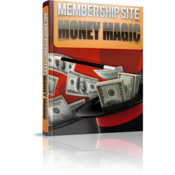 Membership Site Money Magic with Master Resale Rights Membership Site Money Magic with Master Resale Rights